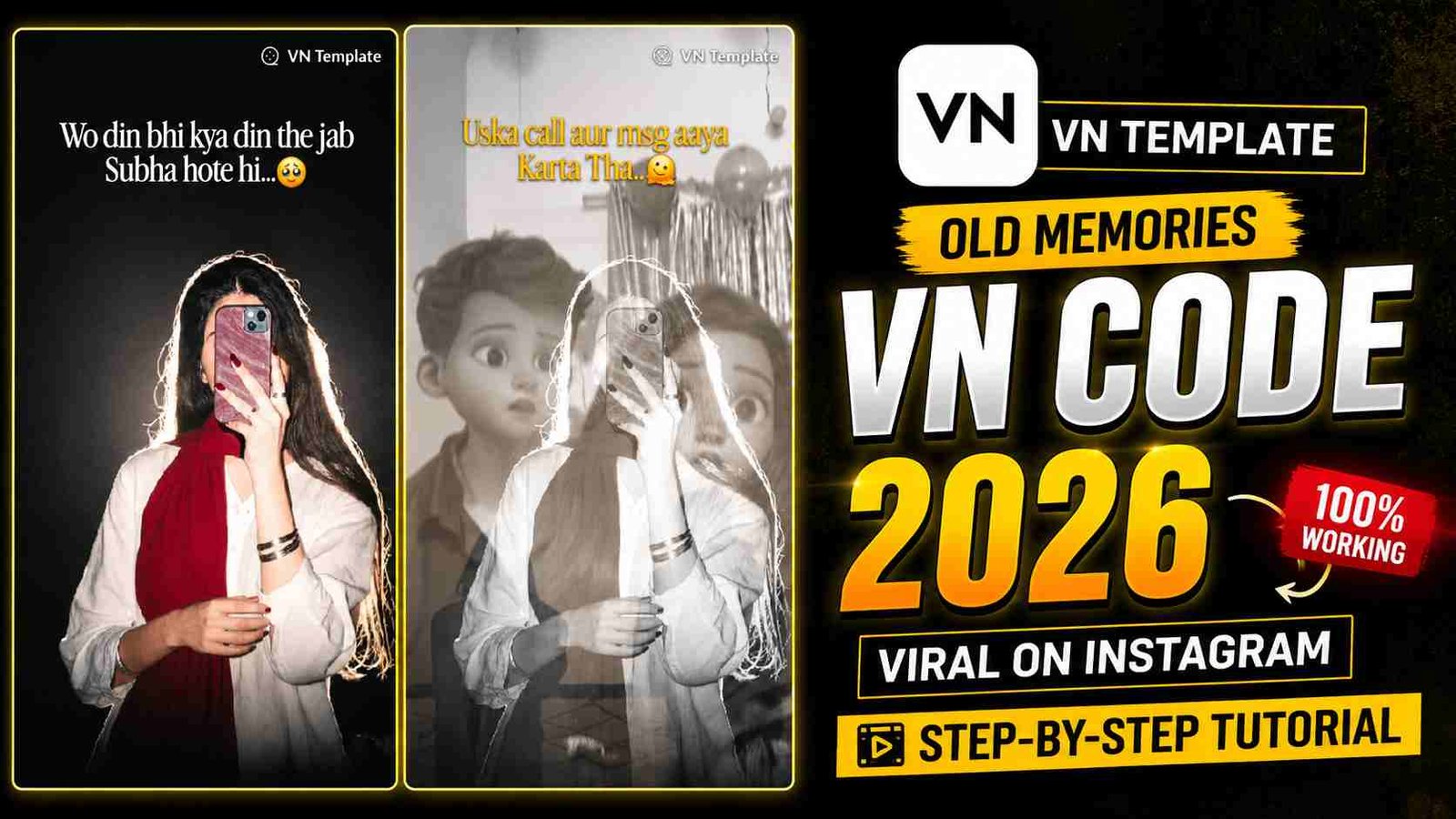 Old Memories VN Code 2026 Viral on Instagram (100% free)