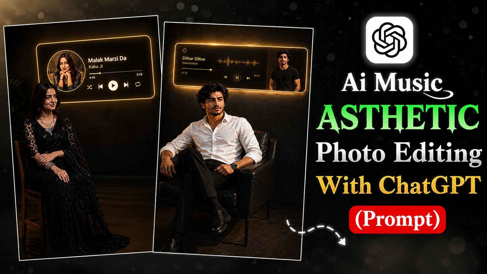 Ai Music Asthetic Photo Editing With Chatgpt (Prompt)